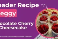 Chocolate Cherry Cheesecake Recipe — Lighter Indulgence from Readers