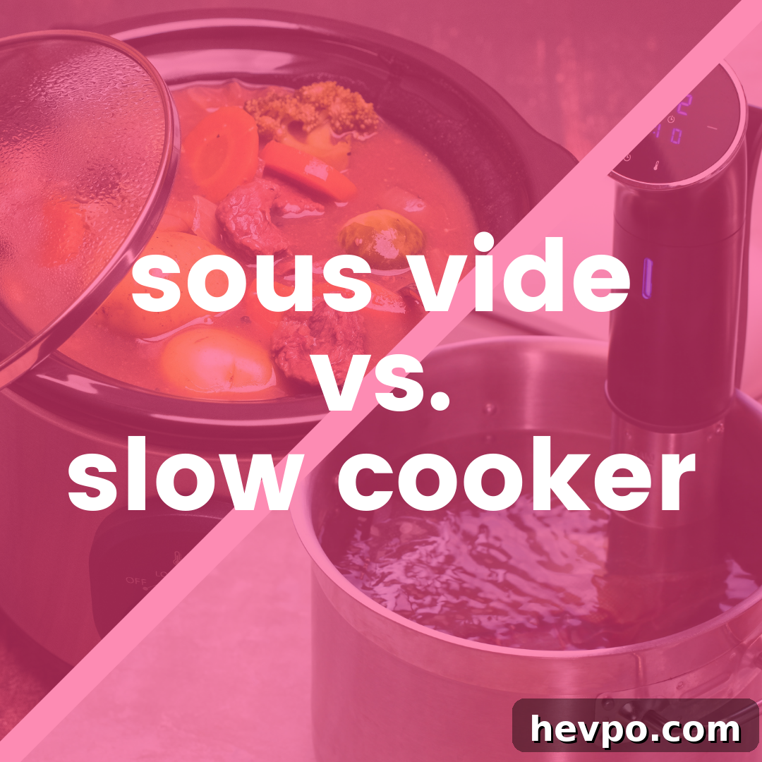Meal Prep with Sous Vide: Step-by-Step Guide for Perfect Meals 5 Sous Vide vs. Slow Cooker: Which is Better? - A Duck’s Oven