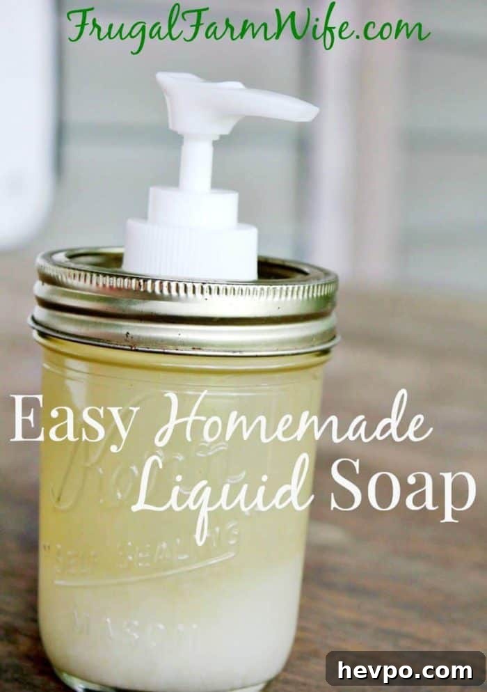 Image shows a jar of liquid soap in a small mason jar with the text "Easy Homemade Liquid Soap Recipe"