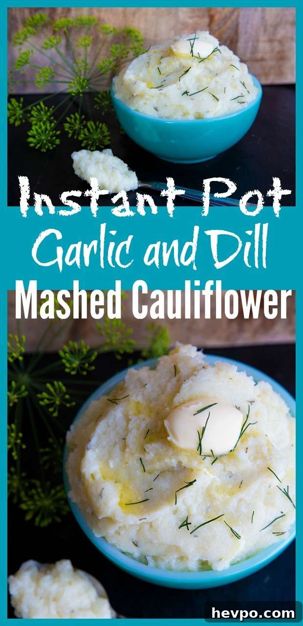 Instant Pot Mashed Cauliflower #garlic #dill #mashed #cauliflower #instantpot #recipe